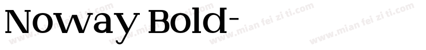 Noway Bold字体转换
